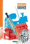 Ivanhoe. Con espansione online libro