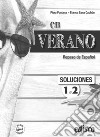 En verano. Repaso de espanol. Vol. 1-2. Soluciones. Per la Scuola media. Con espansione online libro