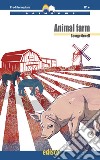 Animal farm. Level B1 pre-intermediate. Rainbows readers. Con espansione online. Con CD-Audio libro