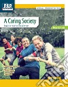 Caring society. English for health and social sector. Per le Scuole superiori. Nuova ediz. Con e-book. Con espansione online (A) libro