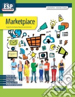 Marketplace, english for the world of business and commerce. Per le Scuole superiori. Con e-book. Con espansione online