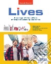 Lives. A collage of cultures of English-speaking countries. Per la Scuola media. Con e-book. Con espansione online libro
