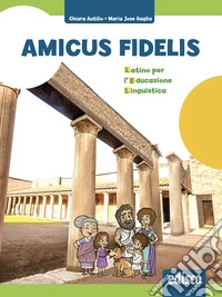 AMICUS FIDELIS