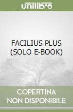 FACILIUS PLUS  (SOLO E-BOOK) libro