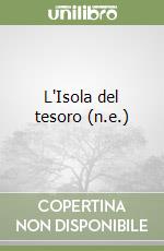 L'Isola del tesoro (n.e.) libro