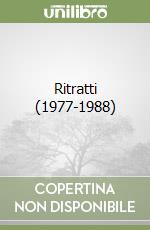 Ritratti (1977-1988) libro