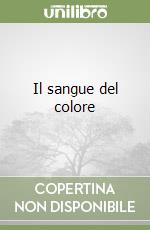 Il sangue del colore libro