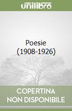 Poesie (1908-1926) libro