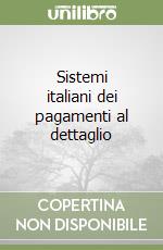 Sistemi italiani dei pagamenti al dettaglio