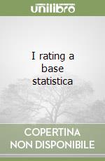 I rating a base statistica libro