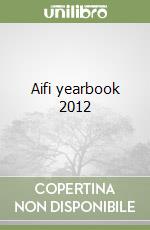 Aifi yearbook 2012 libro