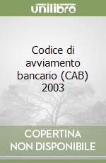 Codice di avviamento bancario (CAB) 2003 libro