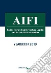 Annuario del Private Equity, Venture Capital e Private Debt 2019 libro di AIFI (cur.)