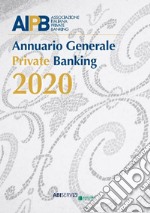 Annuario generale private banking 2020 libro