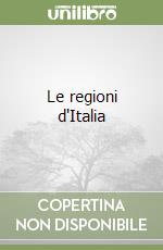 Le regioni d'Italia