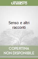 Senso e altri racconti
