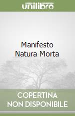 Manifesto Natura Morta libro