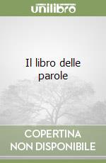 Il libro delle parole libro