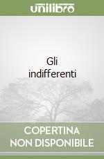 Gli indifferenti