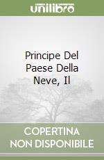 Principe Del Paese Della Neve, Il libro