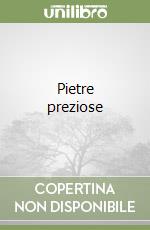 Pietre preziose libro