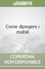 Come dipingere i mobili libro