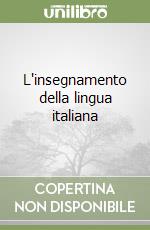 L'insegnamento della lingua italiana libro