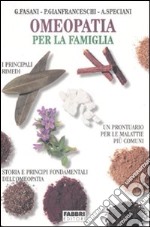 Omeopatia per la famiglia libro