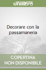 Decorare con la passamaneria libro