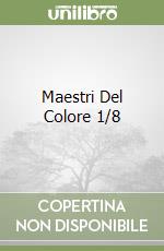 Maestri Del Colore 1/8 libro