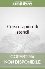 Corso rapido di stencil libro