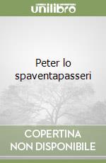 Peter lo spaventapasseri libro