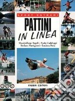 Pattini in linea libro