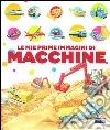 Le mie prime immagini di macchine libro