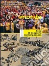 Geografia mondo. Per le Scuole superiori. Vol. 1: Temi di geografia contemporanea libro