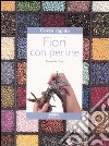 Corso rapido. Fiori con perline libro