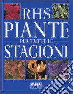 Piante per tutte le stagioni libro