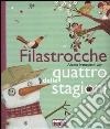 Filastrocche delle quattro stagioni libro