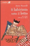 Il labirinto sotto il letto libro