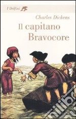 Il capitano Bravocore