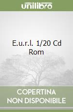 E.u.r.l. 1/20 Cd Rom libro