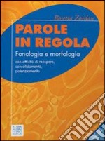 Parole in regola. Con Portfolio. Per la Scuola media. Con CD libro