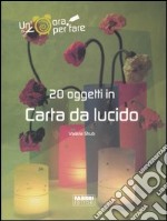 Venti oggetti in carta da lucido libro