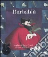 Barbablù. Con CD Audio libro