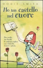 Ho un castello nel cuore libro