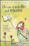 Ho un castello nel cuore libro