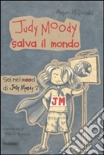 Judy Moody salva il mondo libro