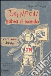 Judy Moody salva il mondo libro