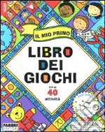 Il mio primo libro dei giochi. Con gadget libro