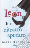 Leon e il ritratto sputato libro